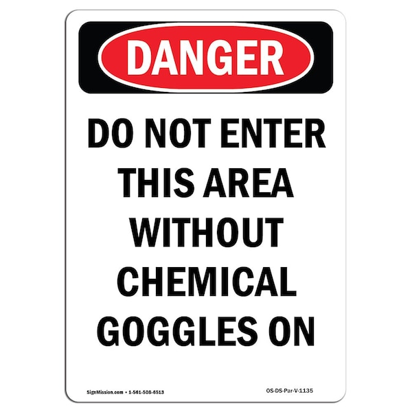 OSHA Sign, 5" Height, Portrait Do Not Enter This Area Without PPE, Portrait, 10PK